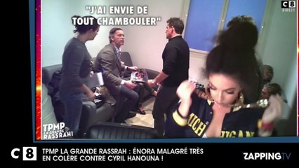 TPMP : Enora Malagré très en colère en découvrant qu’elle va se faire "virer"
