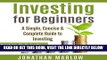 [Free Read] Investing for Beginners: A Simple, Concise   Complete Guide to Investing Free Online