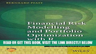 [Free Read] Financial Risk Modelling and Portfolio Optimization with R Free Online