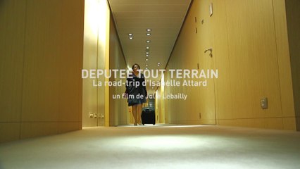 Une députée tout-terrain. Bande-annonce