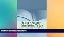 FAVORITE BOOK  Welcome Package - Introduction To Law: First steps in law school in a nutshell