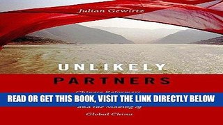 [Free Read] Unlikely Partners: Chinese Reformers, Western Economists, and the Making of Global