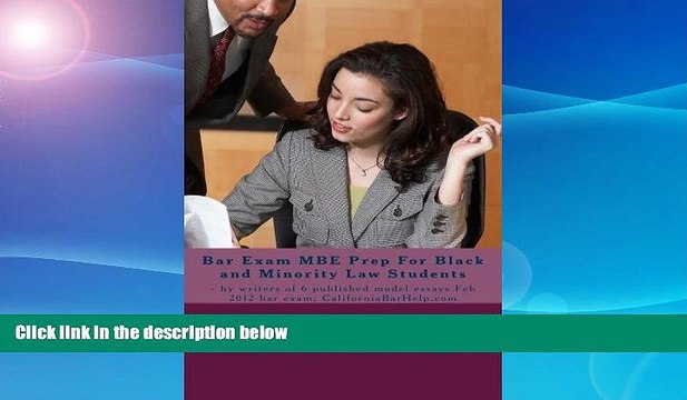 read here Bar Exam MBE Prep For Black and Minority Law Students: - by writers of 6 published