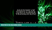 complete  Anatomy of torts (Greek Translation): Torts law a - z (Greek Edition)