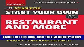 [Free Read] Start Your Own Restaurant and More: Pizzeria, Coffeehouse, Deli, Bakery, Catering
