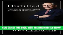 [Free Read] Distilled: A Memoir of Family, Seagram, Baseball, and Philanthropy Free Online
