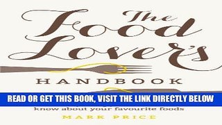 [Free Read] The Food Lover s Handbook Full Online