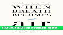 Best Seller When Breath Becomes Air Free Read