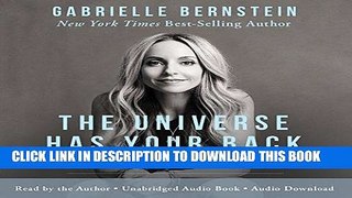Best Seller The Universe Has Your Back: Transform Fear into Faith Free Read