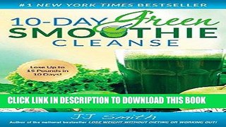 Best Seller 10-Day Green Smoothie Cleanse Free Read