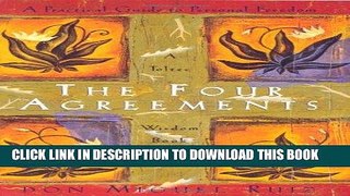 Best Seller The Four Agreements: A Practical Guide to Personal Freedom (A Toltec Wisdom Book) Free