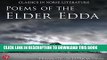 Read Now Poems of the Elder Edda: The Middle Ages Series Download Book