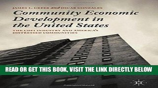 [Free Read] Community Economic Development in the United States: The CDFI Industry and America s