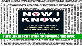 Best Seller Now I Know: The Revealing Stories Behind the World s Most Interesting Facts Free