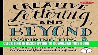 Best Seller Creative Lettering and Beyond: Inspiring tips, techniques, and ideas for hand