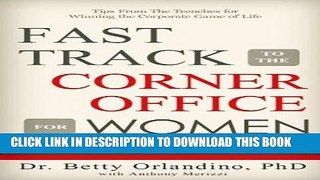 [Free Read] Fast Track to the Corner Office for Women Free Online