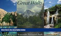 Big Deals  Great Walks Yosemite National Park  Full Ebooks Most Wanted
