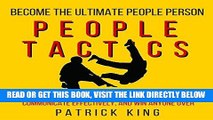 [Free Read] People Tactics: Strategies to Navigate Delicate Situations, Communicate Effectively,