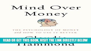 [Free Read] Mind over Money: The Psychology of Money and How to Use It Better Free Online