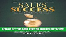 [Free Read] Sales Success: Motivation from Today s Top Sales Coaches Full Online