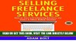 [Free Read] SELLING FREELANCE SERVICES: How to Start a Freelancing Business via Fiverr   Other