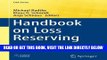[Free Read] Handbook on Loss Reserving (EAA Series) Free Online