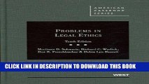Read Now Problems in Legal Ethics, 10th (American Casebook) (American Casebooks) (American