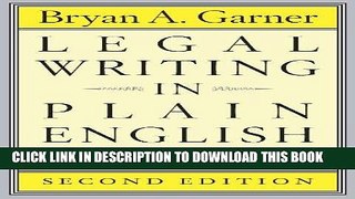 Read Now Legal Writing in Plain English, Second Edition: A Text with Exercises (Chicago Guides to