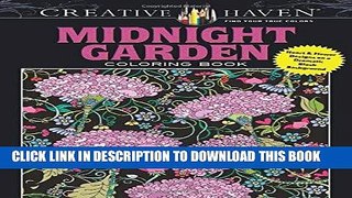 Ebook Creative Haven Midnight Garden Coloring Book: Heart   Flower Designs on a Dramatic Black