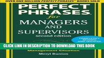 Best Seller Perfect Phrases for Managers and Supervisors, Second Edition (Perfect Phrases Series)
