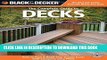 Best Seller Black   Decker The Complete Guide to Decks, Updated 5th Edition: Plan   Build Your