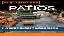 Ebook Black   Decker Complete Guide to Patios - 3rd Edition: A DIY Guide to Building Patios,