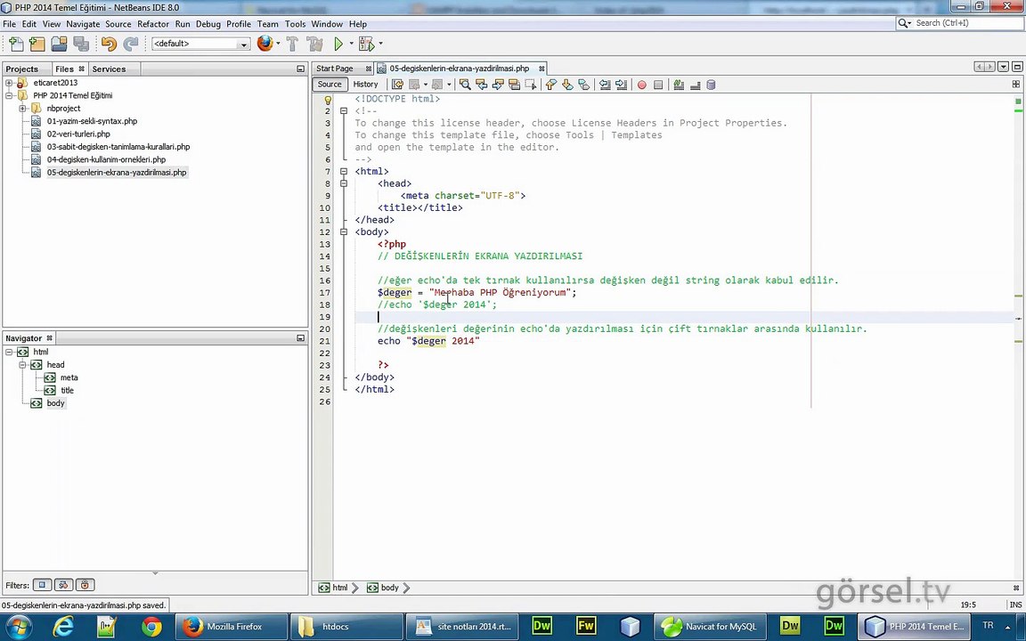 PHP EgitimSeti  18 - Değişkenlerin Ekrana Yazdırılması 3