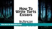 different   How To Write Torts Essays: No More Law School Tears