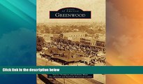 Big Deals  Greenwood (Images of America)  Best Seller Books Most Wanted