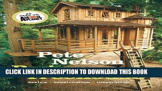 Best Seller Be in a Treehouse: Design / Construction / Inspiration Free Download