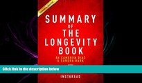 read here  Summary of The Longevity Book: by Cameron Diaz and Sandra Bark | Includes Analysis