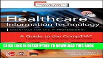 Read Now Healthcare Information Technology Exam Guide for CompTIA Healthcare IT Technician and HIT