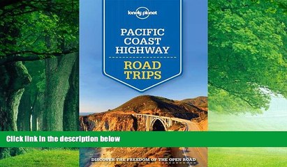 Books to Read  Lonely Planet Pacific Coast Highways Road Trips (Travel Guide)  Best Seller Books