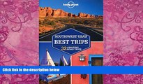 Big Deals  Lonely Planet Southwest USA s Best Trips (Travel Guide)  Best Seller Books Best Seller
