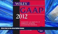 FAVORITE BOOK  Wiley GAAP 2012: Interpretation and Application of Generally Accepted Accounting