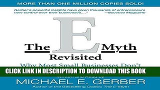 Ebook The E-Myth Revisited: Why Most Small Businesses Don t Work and What to Do About It Free