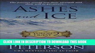 Ebook Ashes And Ice (Christian Historical Fiction) Free Download