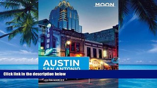 Books to Read  Moon Austin, San Antonio   the Hill Country (Moon Handbooks)  Full Ebooks Best Seller