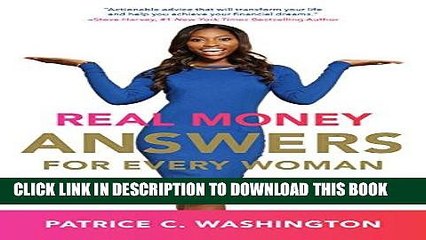 Ebook Real Money Answers for Every Woman: How to Win the Money Game With or Without A Man Free