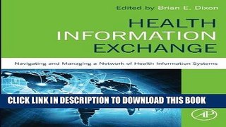 Read Now Health Information Exchange: Navigating and Managing a Network of Health Information