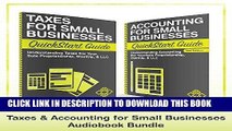 Read Now Taxes   Accounting for Small Businesses - QuickStart Guides: The Simplified Beginner s