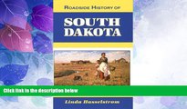 Big Deals  Roadside History of South Dakota (Roadside History Series)  Best Seller Books Best Seller