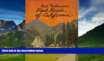 Big Deals  Earl Thollander s Back Roads of California: 65 Trips on California s Scenic Byways