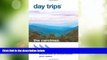 Big Deals  Day TripsÂ® The Carolinas: Getaway Ideas for the Local Traveler (Day Trips Series)